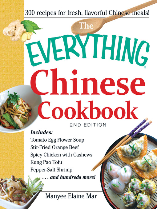 Title details for The Everything Chinese Cookbook by Manyee Elaine Mar - Available